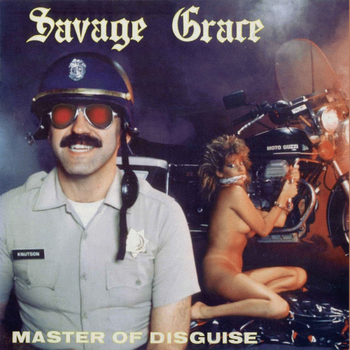 Savage Grace (USA-2) : Master of Disguise